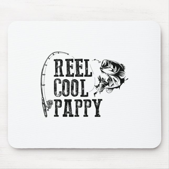 Pappy Fishing Reel Cool Pappy Funny Gift  Mouse Pad (Front)
