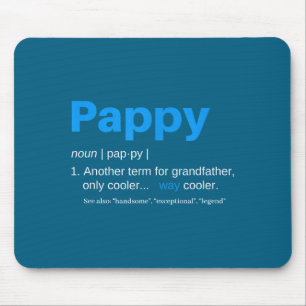 Pappy Grandpa Fathers Day Definition Birthday  Mouse Pad