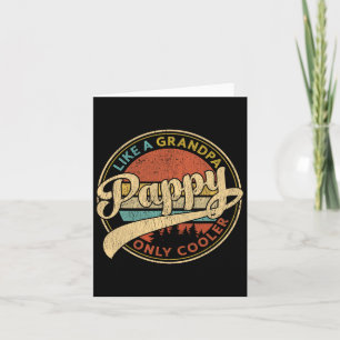 Pappy Like A Grandpa Only Cooler Retro Vintage Fat Card