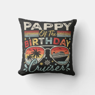 Pappy of the Birthday Cruiser Vacation Cushion