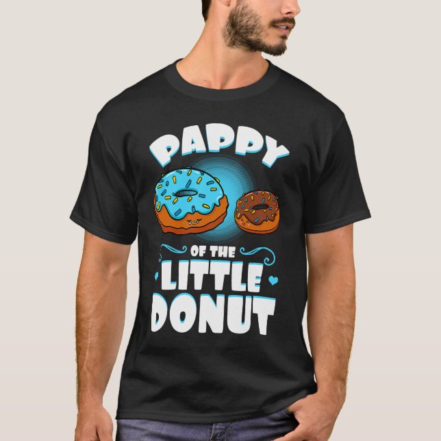 Pappy Of The Little Donut Gender Reveal Announceme T-Shirt (Front)