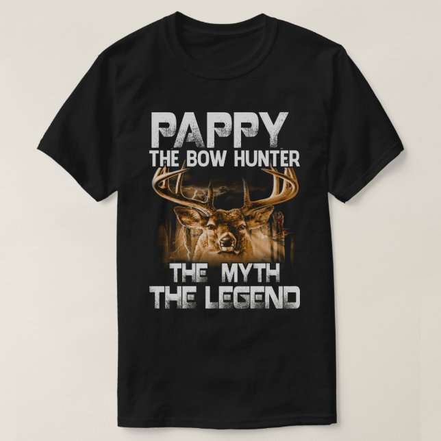 PAPPY The Bow Hunter The Myth The Legend Hunting T-Shirt (Design Front)