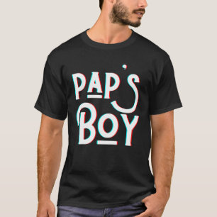 Pap's Boy Funny Grandpa Pa Men Man Daughter Pap Bo T-Shirt