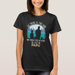 Papu Granddaughter Fishing Together Friends Foreve T-Shirt