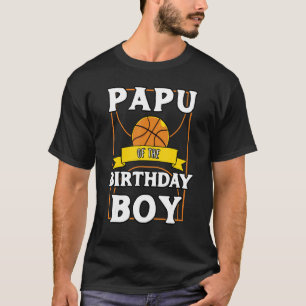 Papu Of The Birthday Baller Basketball Bday Party T-Shirt