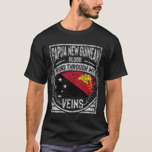 Papua New Guinean Blood Runs Through My Veins T-Shirt