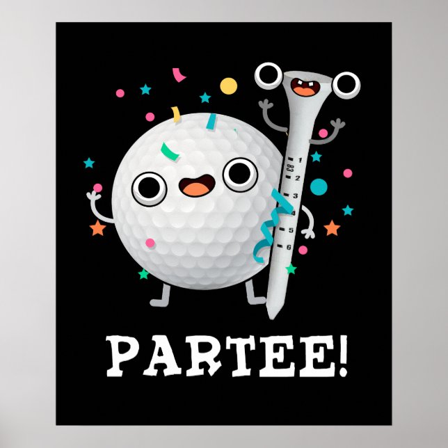 Par tea cute Golf Pun Dark BG Poster (Front)