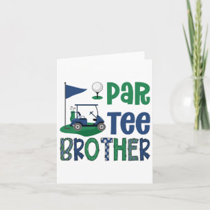 Par-tee Brother Golf Lover Birthday Party Family M Card