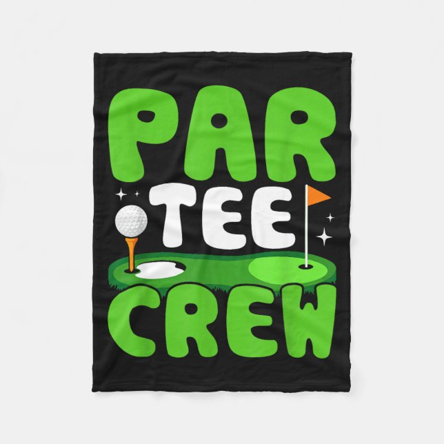 Par Tee Crew Golfing Fun Spirit  Fleece Blanket (Front)