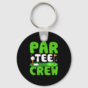 Par Tee Crew Golfing Fun Spirit Key Ring