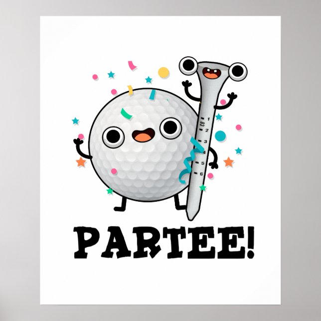 Par-Tee Funny Golf Pun Poster (Front)