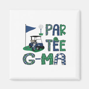 Par-tee G-ma Golf Lover Birthday Party Family Matc Magnet