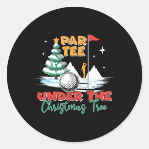 Par Tee Golf Player Xmas Golfing Golfer Funny Chri Classic Round Sticker