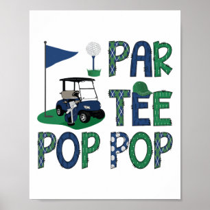 Par-tee Pop Pop Golf Lover Birthday Party Family M Poster