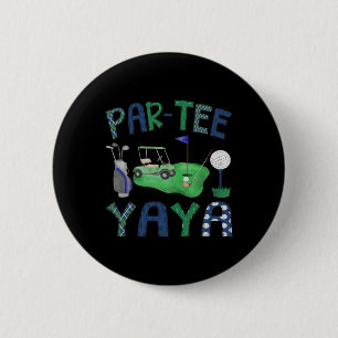 Par-tee Yaya Hole In One Birthday Golf Lover Party 6 Cm Round Badge