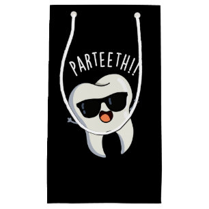 Par-teeth Funny Dental Puns Dark BG Small Gift Bag