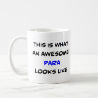 para, awesome
