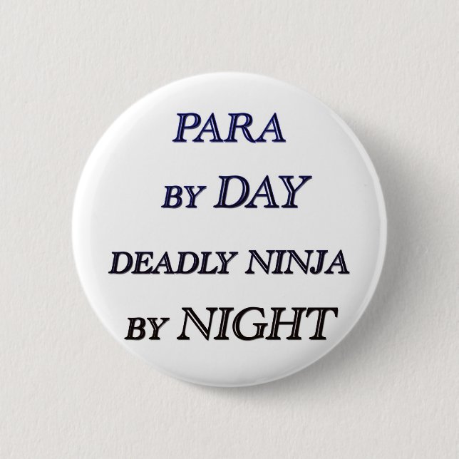 PARA BY DAY 6 CM ROUND BADGE (Front)