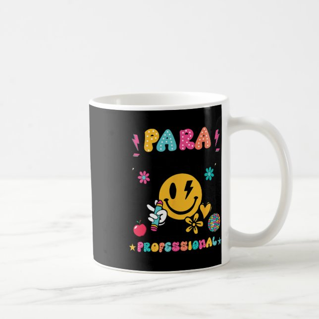 Para Dream Team Paraprofessional First Day Back To Coffee Mug (Right)