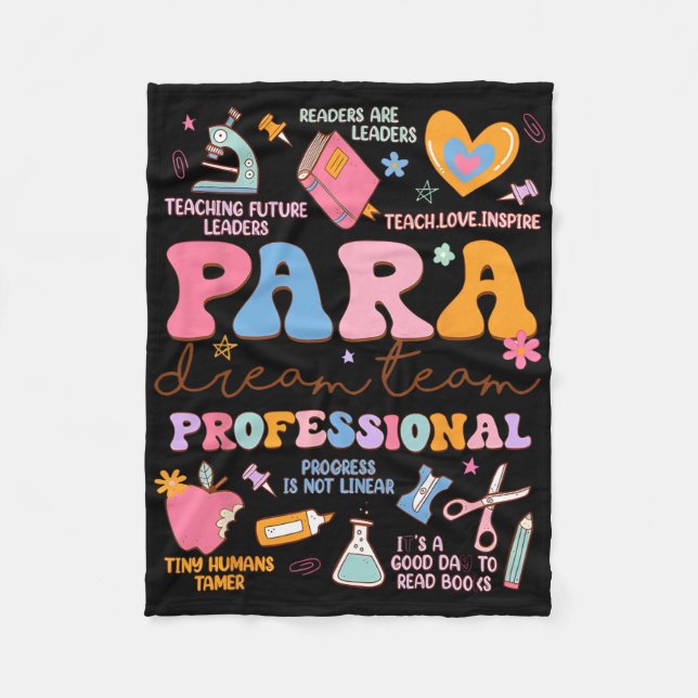 Para Dream Team Paraprofessional First Day Back To Fleece Blanket (Front)