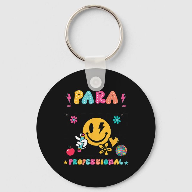 Para Dream Team Paraprofessional First Day Back To Key Ring (Front)