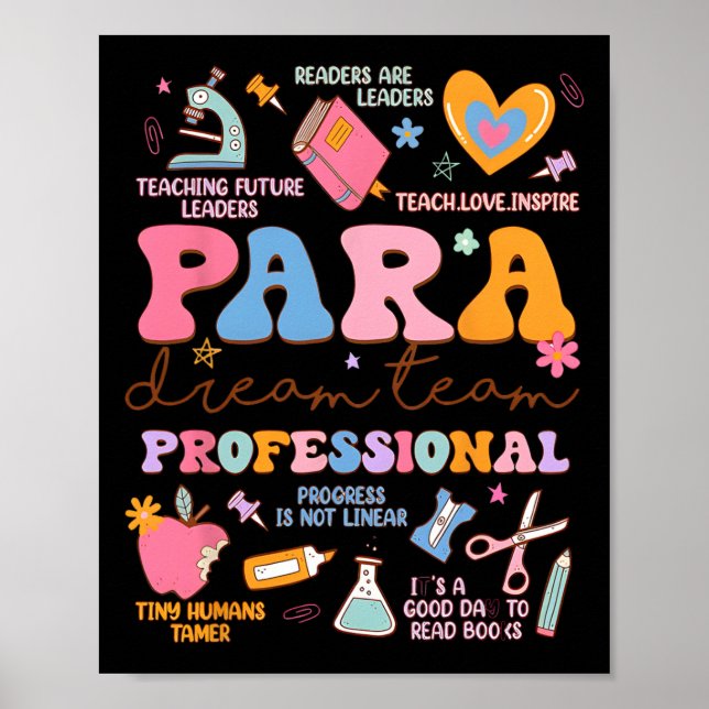 Para Dream Team Paraprofessional First Day Back To Poster (Front)