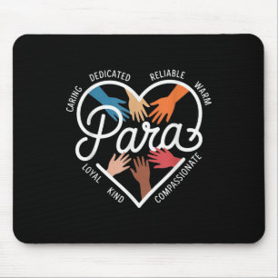 Para Heart Paraprofessional Teacher Paraeducator Mouse Pad