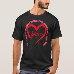 Para Heart Pattern Paraprofessional Teacher Paraed T-Shirt