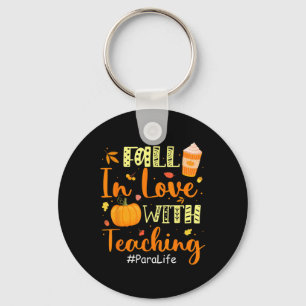 Para Life Fall In Love With Teaching Autumn Vibes Key Ring