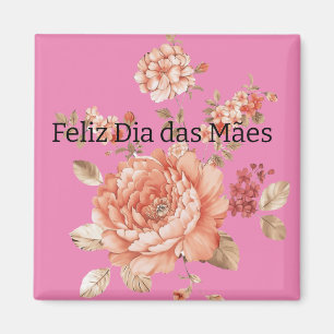 Para o dia das mães magnet