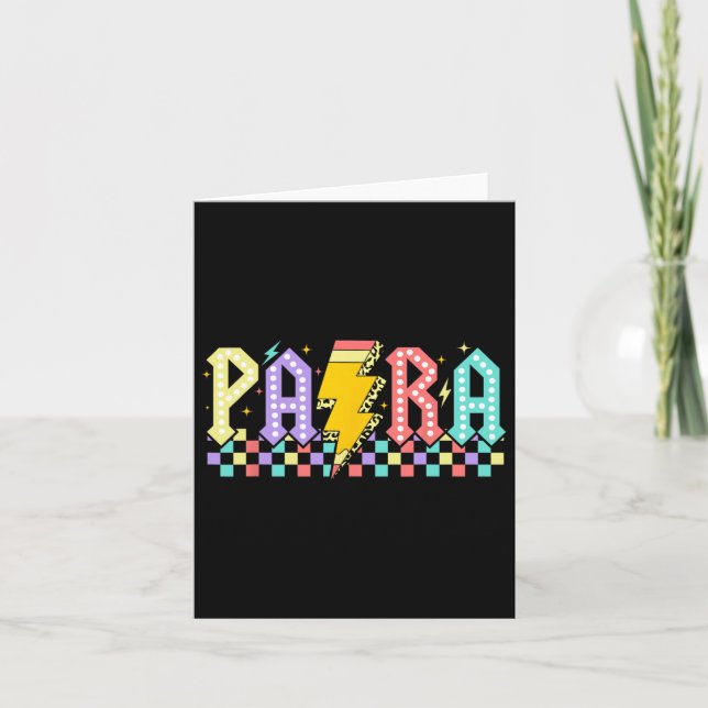 Para Paraprofessional Paraeducator First Day Back  Card (Front)