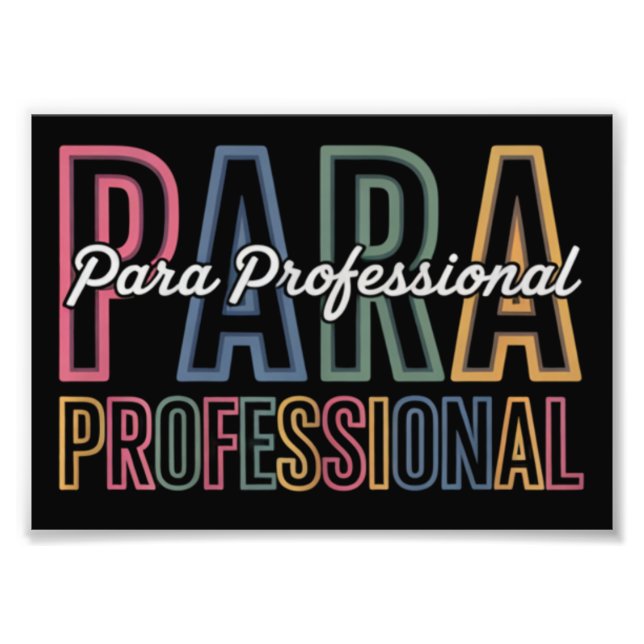 Para Paraprofessional Paraeducator First Day Back Photo Print (Front)