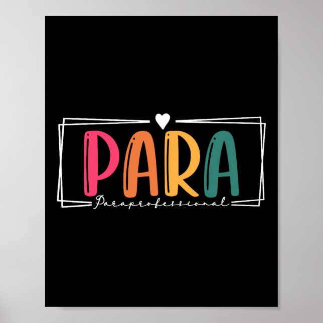 Para Paraprofessional Paraeducator First Day Back  Poster (Front)