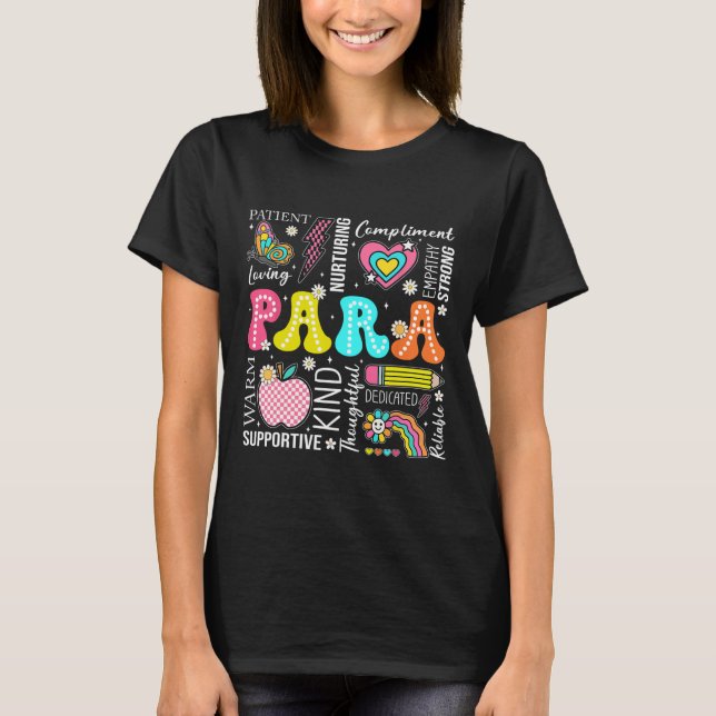 Para Professional Educator 1st Day Of Back To Scho T-Shirt (Front)
