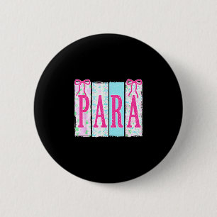 Para professional teacher back to school first day 6 cm round badge