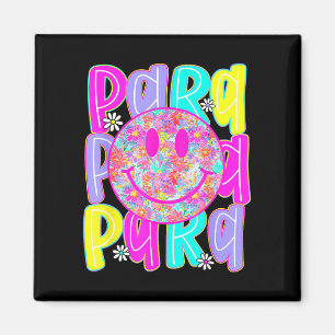 Para professional teacher back to school first day magnet