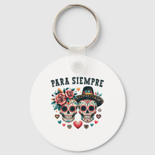 Para Siempre Mexican Couple Sugar Skull Valentines Key Ring