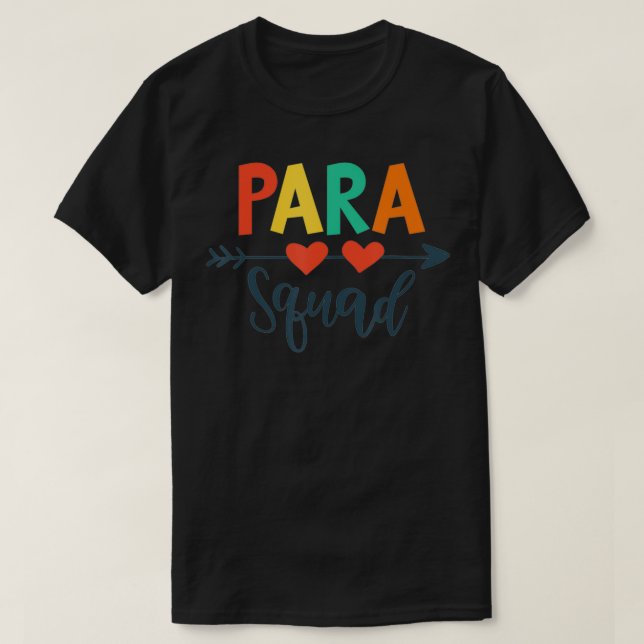 Para Squad Paraprofessional Educater Teacher Graph T-Shirt (Design Front)