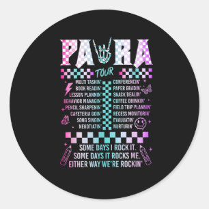 Para Tour Teacher Back To School Happy First Day O Classic Round Sticker