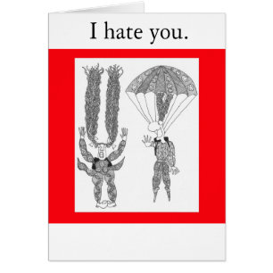 parachute, I hate you.