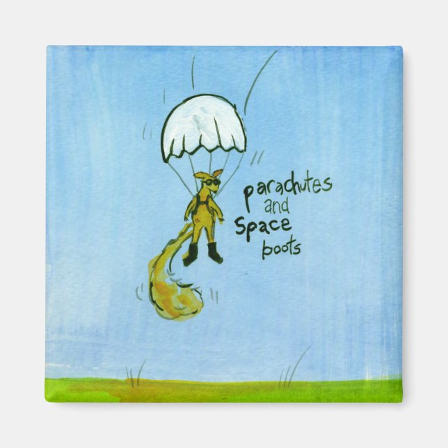 Parachutes and SpaceBoots Magnet (Front)