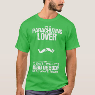 Parachuting Lover Funny Design For Gift 3 T-Shirt