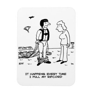 Parachutist's Trousers Fall Down - Magnet