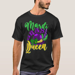 Parade Carnival Masquerade Women Queen Mardi Gras T-Shirt