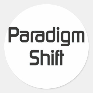 Paradigm Shift bf Classic Round Sticker