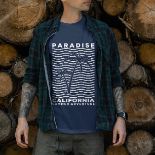 Paradise California Beach  Summer Adventure  T-Shirt