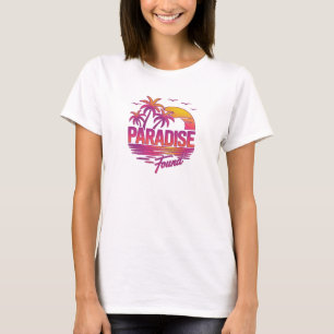 Paradise Found T-Shirt