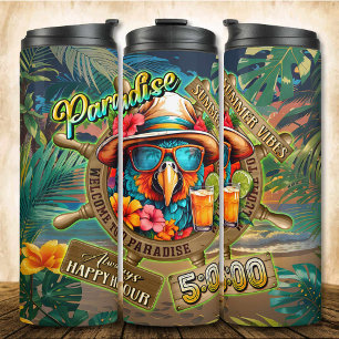 Paradise Summer Vibes Bird Always Happy Hour 5' Thermal Tumbler