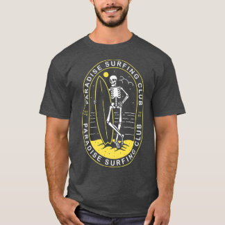 Paradise Surfing Club Skeleton  T-Shirt