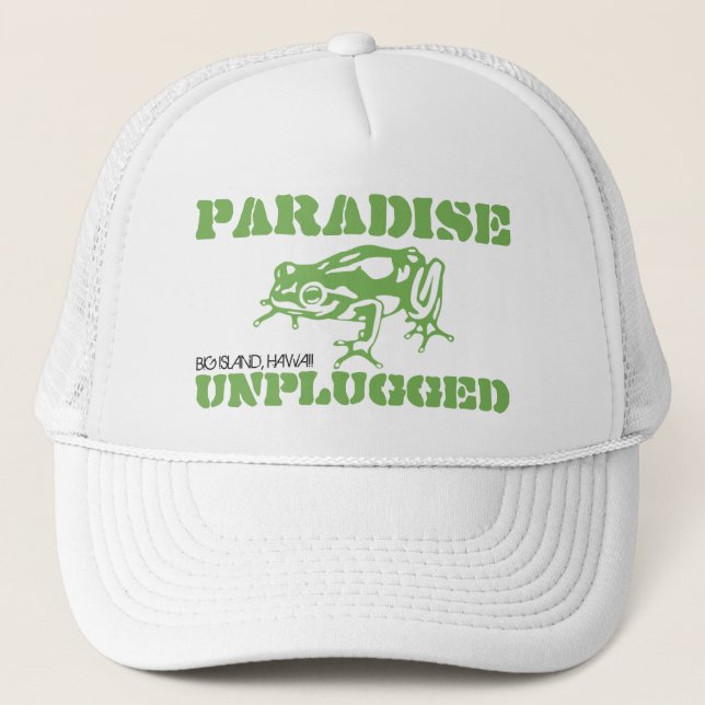 PARADISE UNPLUGGED - BIG ISLAND, HAWAII TRUCKER HAT (Front)